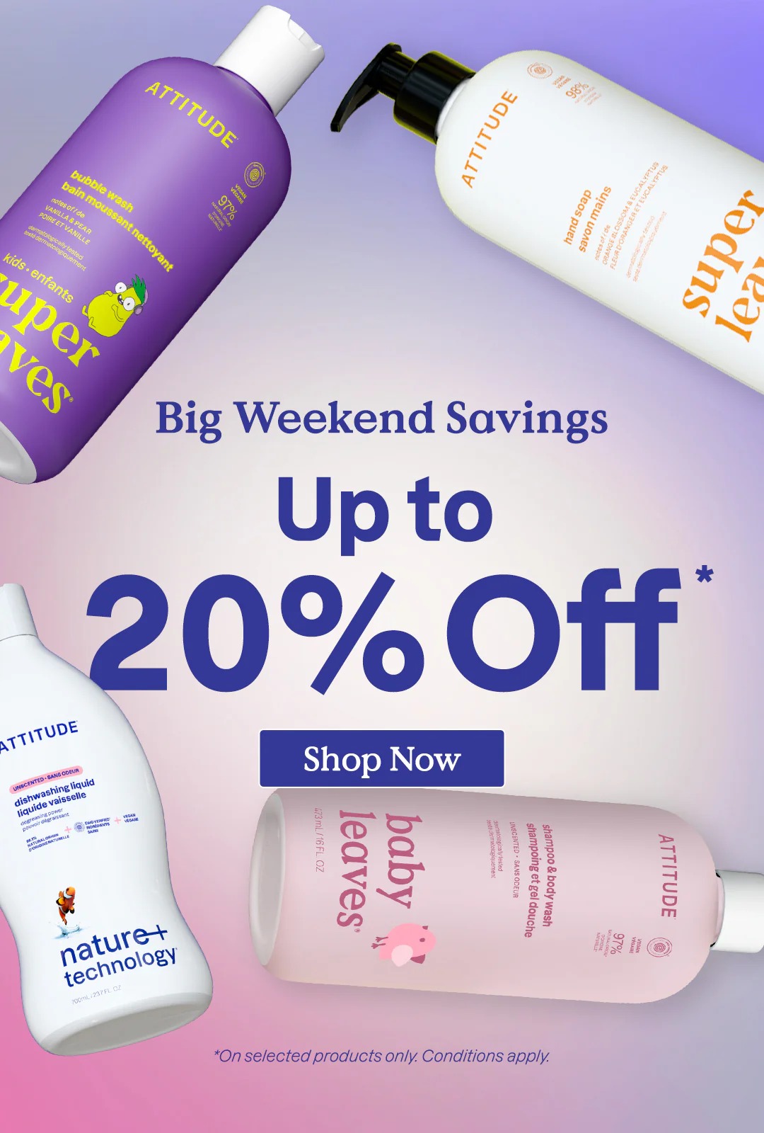 Big Weekend Savings - Up to 20% Off